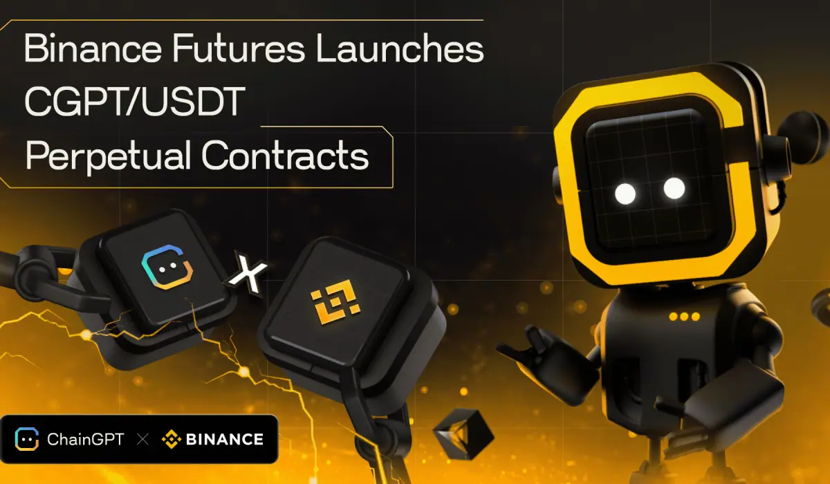 Binance Futures Launches CGPT/USDT Perpetual Contracts