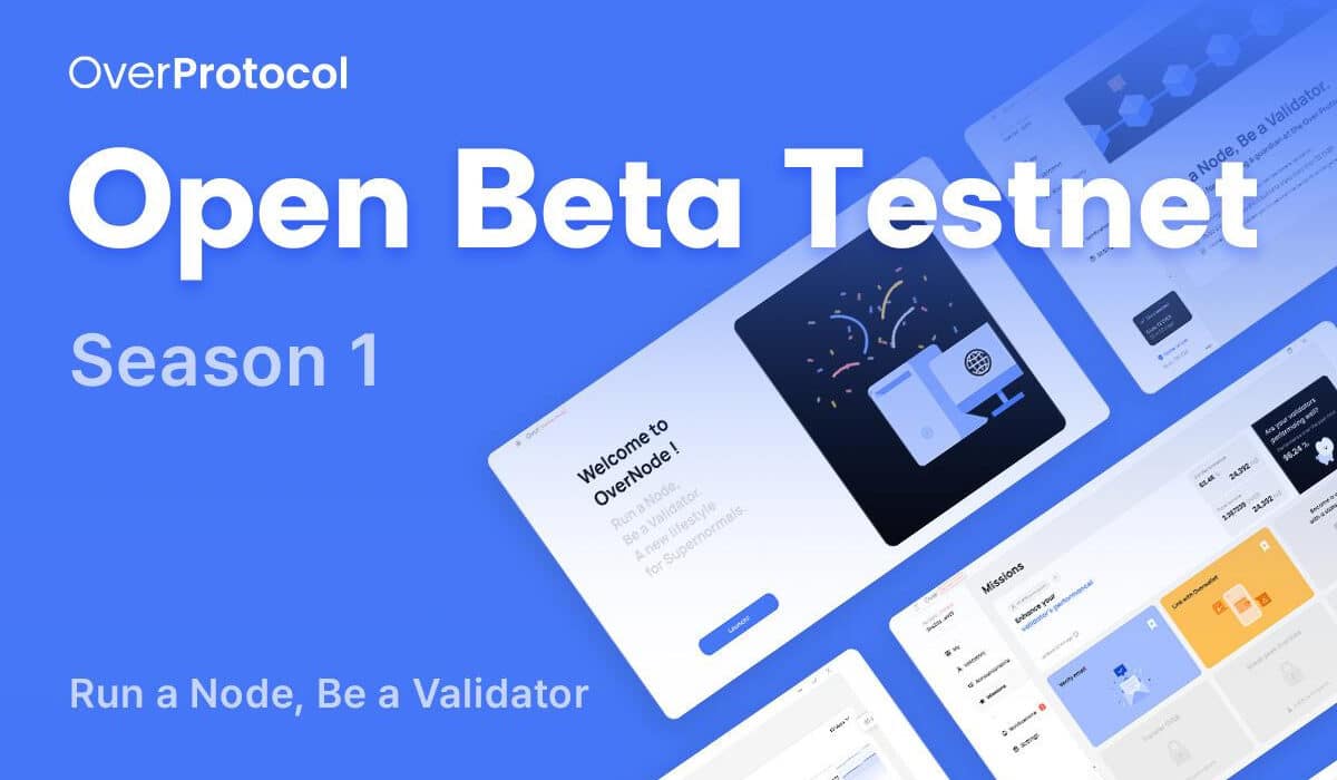 OverProtocol Announces Open Beta Testnet and Community Incentives for Participation