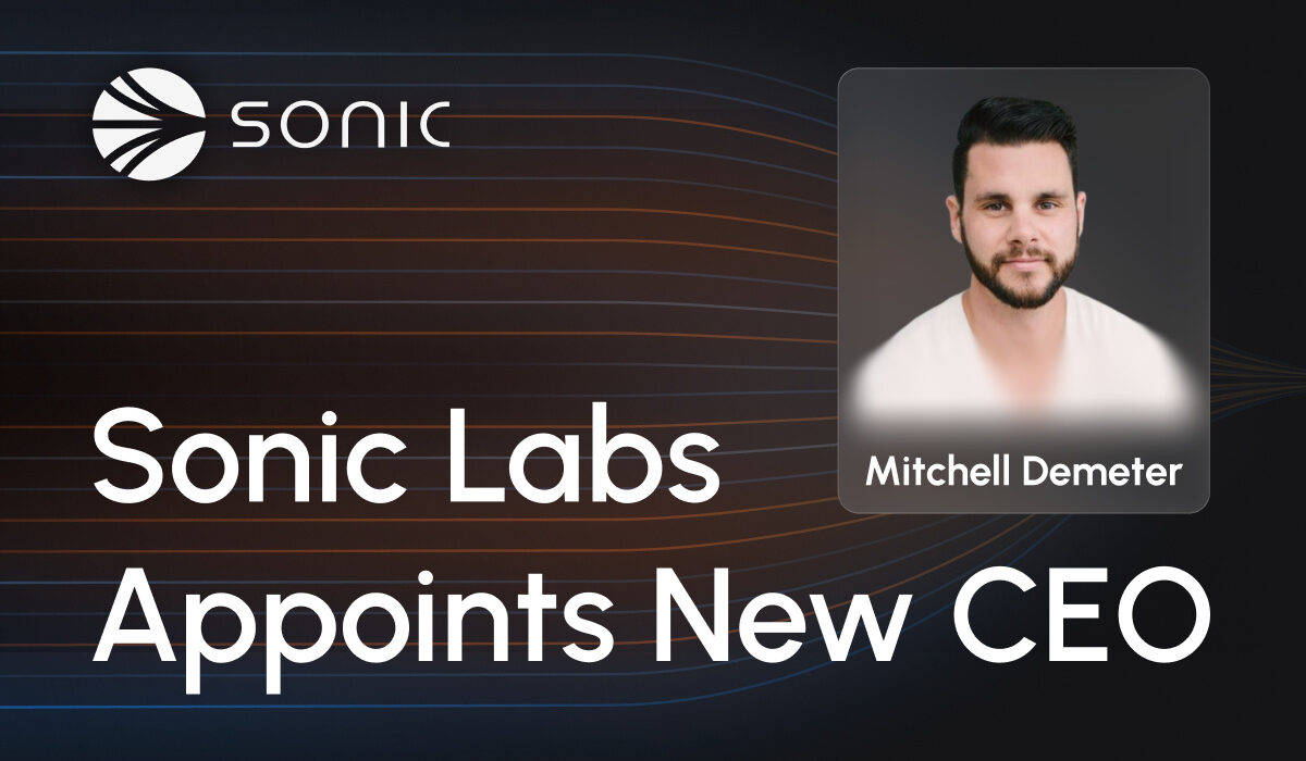 Mitchell Demeter Appointed CEO of Sonic Labs to Drive Global Growth and Institutional Expansion