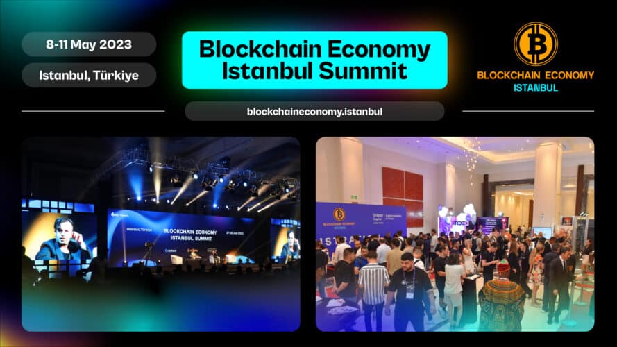 Istanbul will be hosting Eurasia’s Largest Blockchain Event once again on May 8–11, 2023