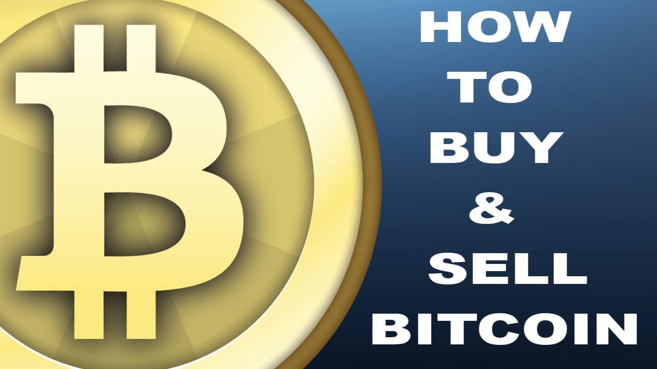 How to Buy and Sell Bitcoins?
