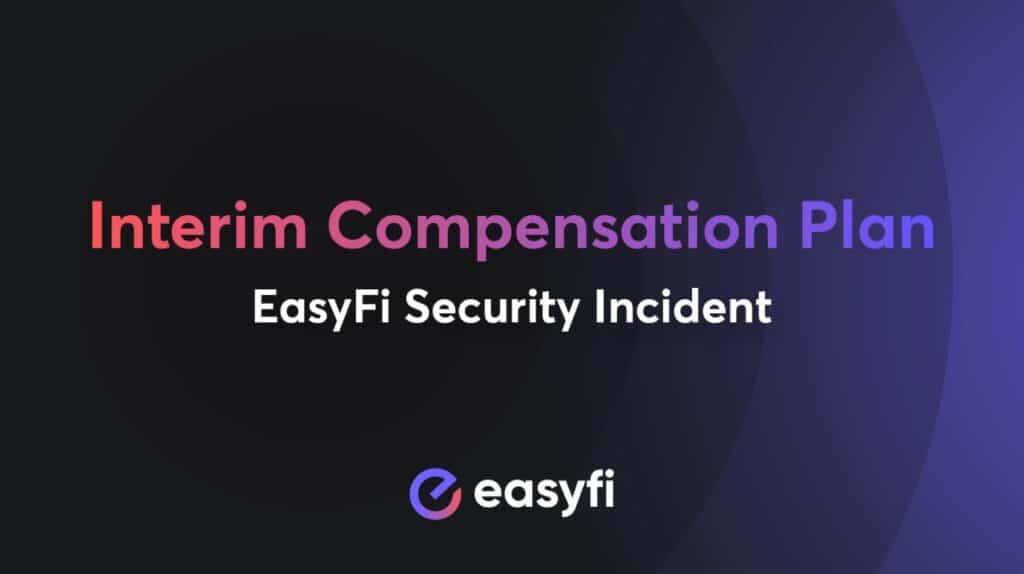 EasyFi declared its Compensation Plan