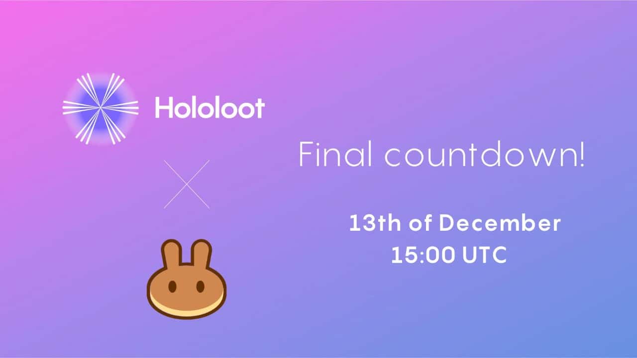 Hololoot Final Countdown For PancakeSwap