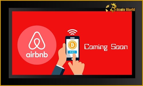 Airbnb may add support for cryptocurrency payments in the near future