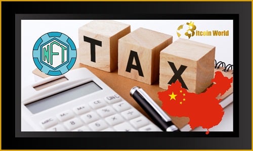 China’s tax officials have jumped on the NFT bandwagon