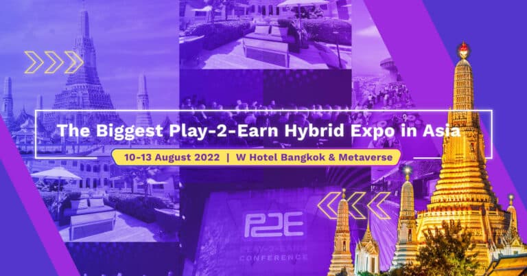 Asia’s Largest Play-2-Earn Crypto Expo to Kick Off in Bangkok August 10 to 13