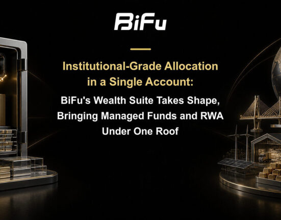 Institutional-Grade Allocation in a Single Account: BiFu's Wealth Suite Takes Shape, Bringing Managed Funds and RWA Under One Roof