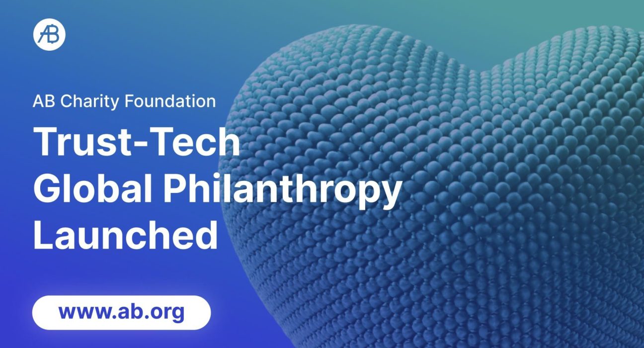 AB DAO and AB Charity Foundation Join Forces to Build a Trustworthy Infrastructure and Promote Global Philanthropic Transformation