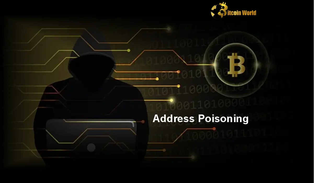 Address Poisoning: $100K USDC Lost in Devastating Crypto Scam