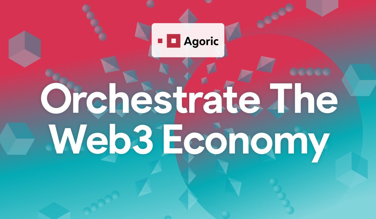 Agoric Unveils Orchestration for Next-Gen Web3 Applications
