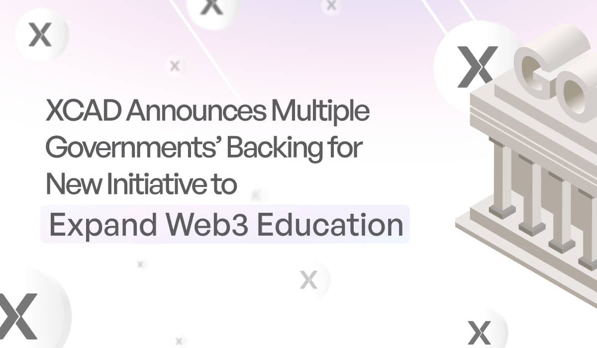 XCAD Announces Multiple Governments’ Backing for New Initiative to Expand Web3 Education