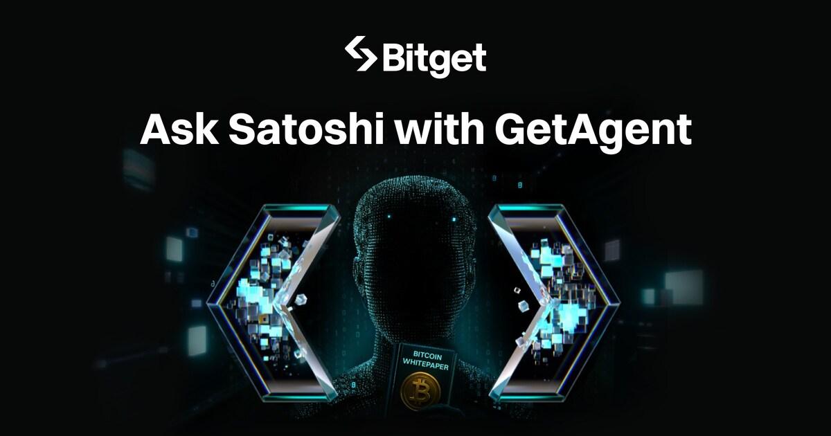 Bitget GetAgent Lets You “Ask Satoshi” 17 Years Later