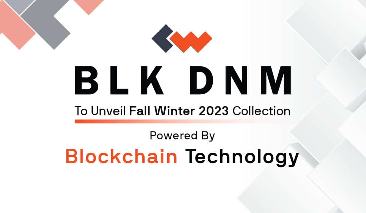 Blk DNM Introduces Intelligence Into Clothing With Blockchain, In First Use Of ‘Connected Fashion’