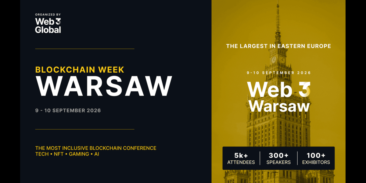 Web3 Warsaw 2026 Returns as Eastern Europe's Largest Blockchain Conference, Uniting 5,000+ Builders, Founders, and Investors This September
