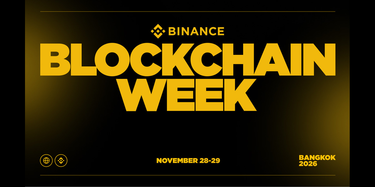 Binance Blockchain Week 2026 Returns to Asia: Spotlights the Evolution of Finance in Bangkok