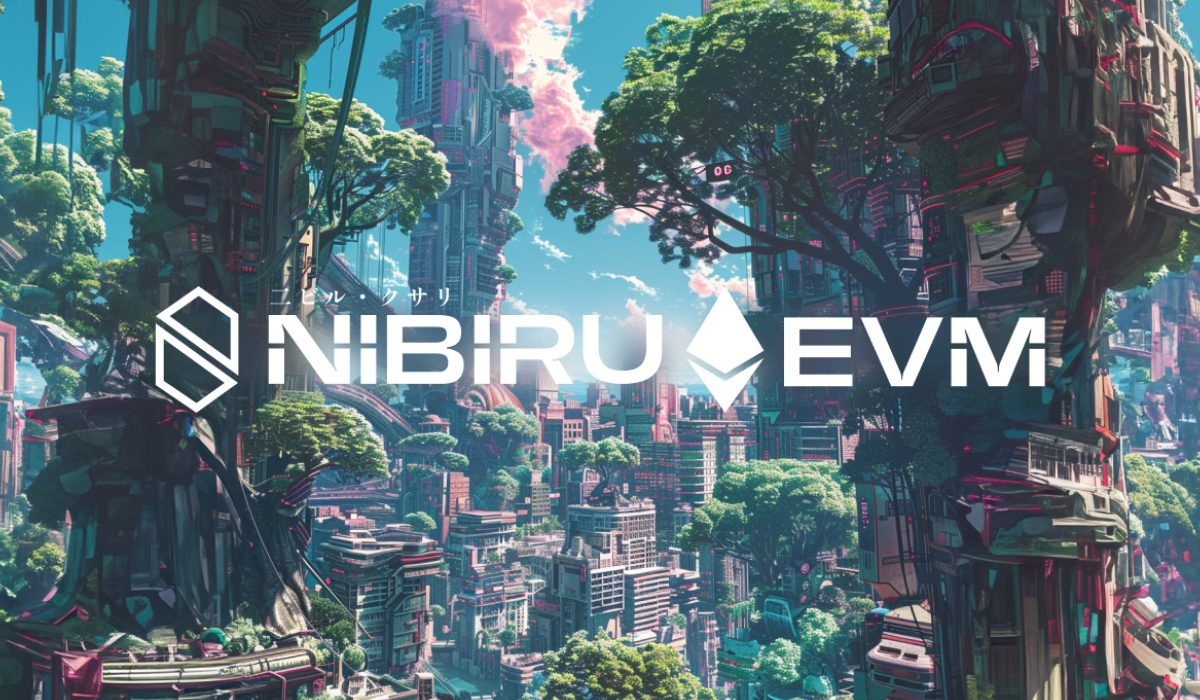 Nibiru EVM to Transform Ethereum Capabilities for Tomorrow’s Web3