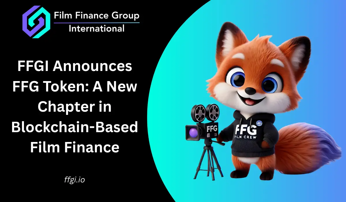 FFGI Announces FFG Token: A New Chapter in Blockchain-Based Film Finance