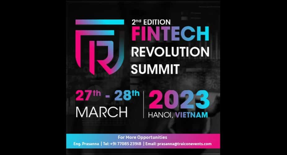 2nd Edition Fintech Revolution Summit 2023 - Vietnam