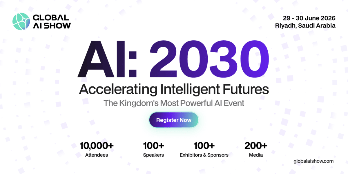 Riyadh to Host Global AI Show 2026: Where Minds and Machines Meet