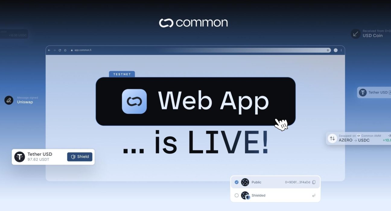 Common Launches First Privacy Web App with Subsecond Proving Times for Arbitrum and Aleph Zero EVM