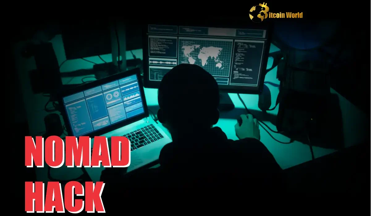 Nomad hack arrest: Major breakthrough in $190M crypto bridge crime