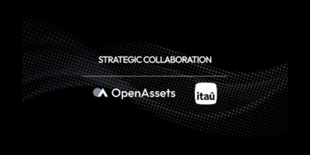 OpenAssets and Itaú Form Joint Initiative to Advance Tokenization Across Brazilian Capital Markets