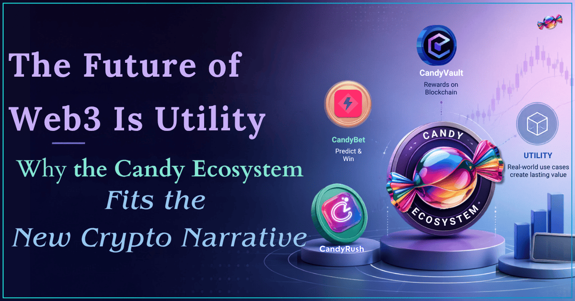 Stablecoins, ETFs, and Utility: Why the Candy Ecosystem Fits the New Crypto Narrative