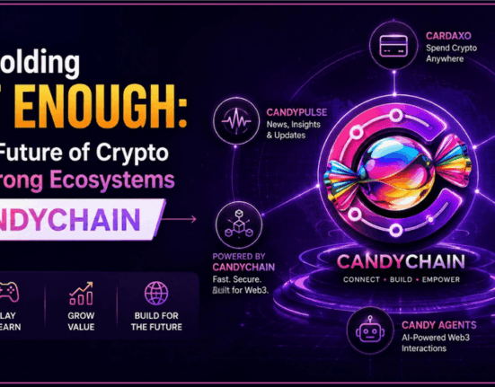 When Holding Isn't Enough: Why the Future of Crypto Lies in Strong Ecosystems like Candychain