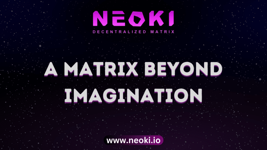 Neoki is Revolutionising the Design and Creativity in the Digital Matrix with DeMa