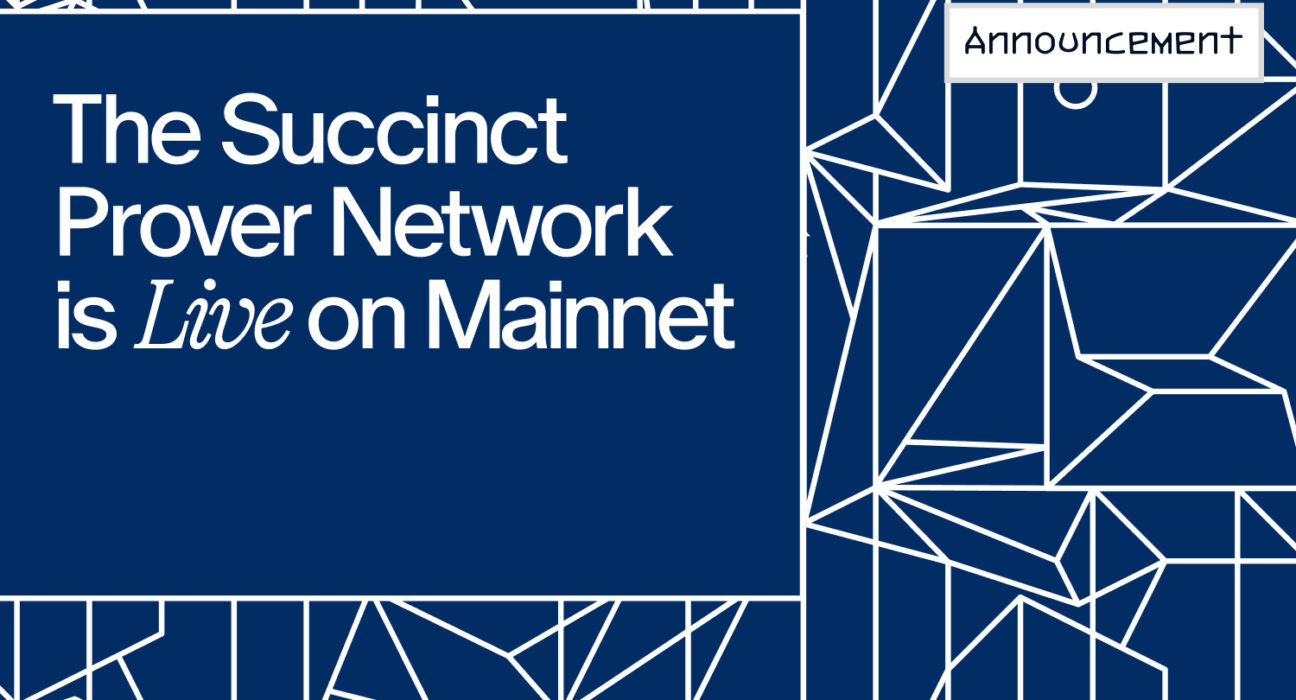 Succinct, the First Decentralized Prover Network, Launches on Mainnet