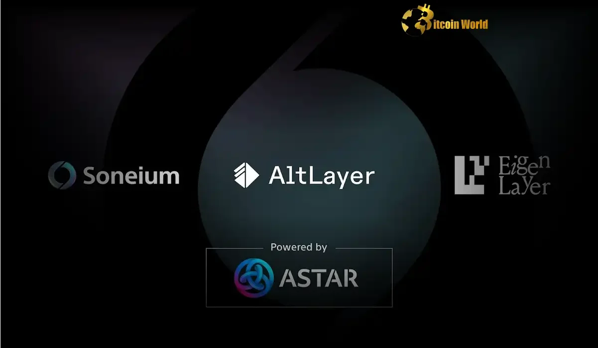 Revolutionizing Layer 2: Astar Network Unveils Blazing-Fast Finality for Soneium with AltLayer and EigenLayer