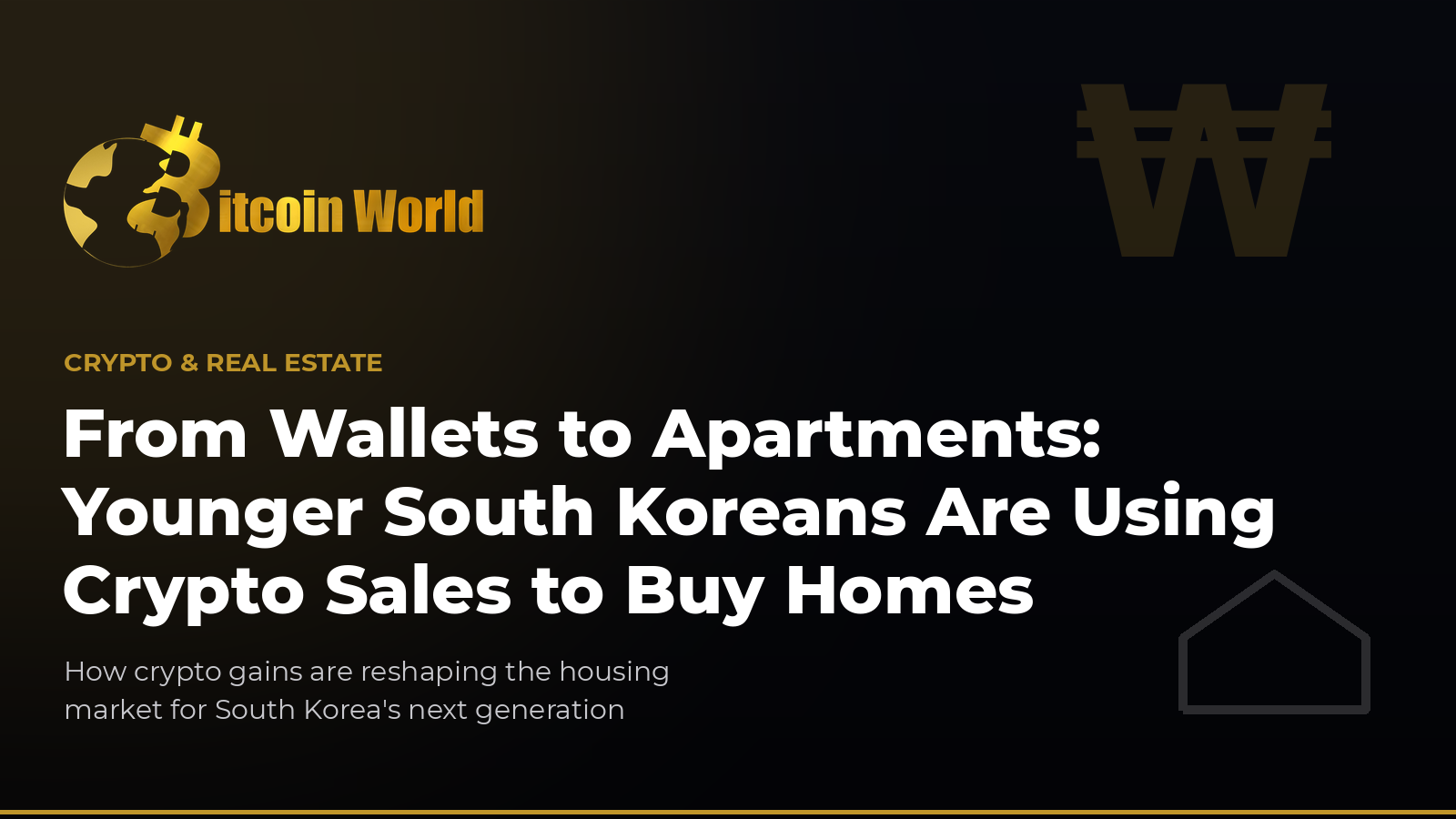 From Wallets to Apartments: Younger South Koreans Are Using Crypto Sales to Buy Homes