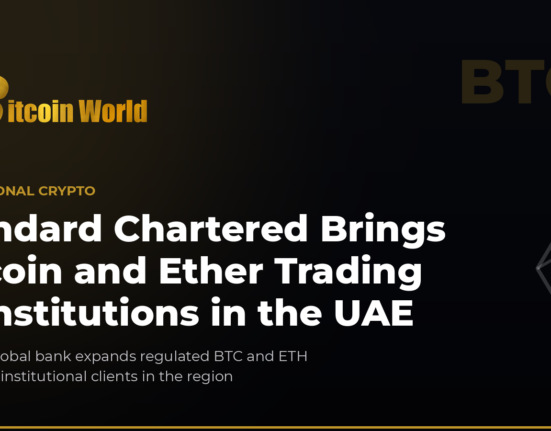 Standard Chartered Brings Bitcoin and Ether Trading to Institutions in the UAE