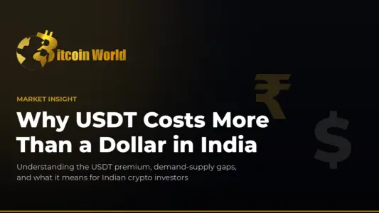 Why USDT Costs More Than a Dollar in India