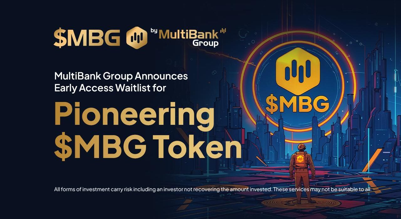 MultiBank Group Announces Early Access Waitlist for Pioneering $MBG Token