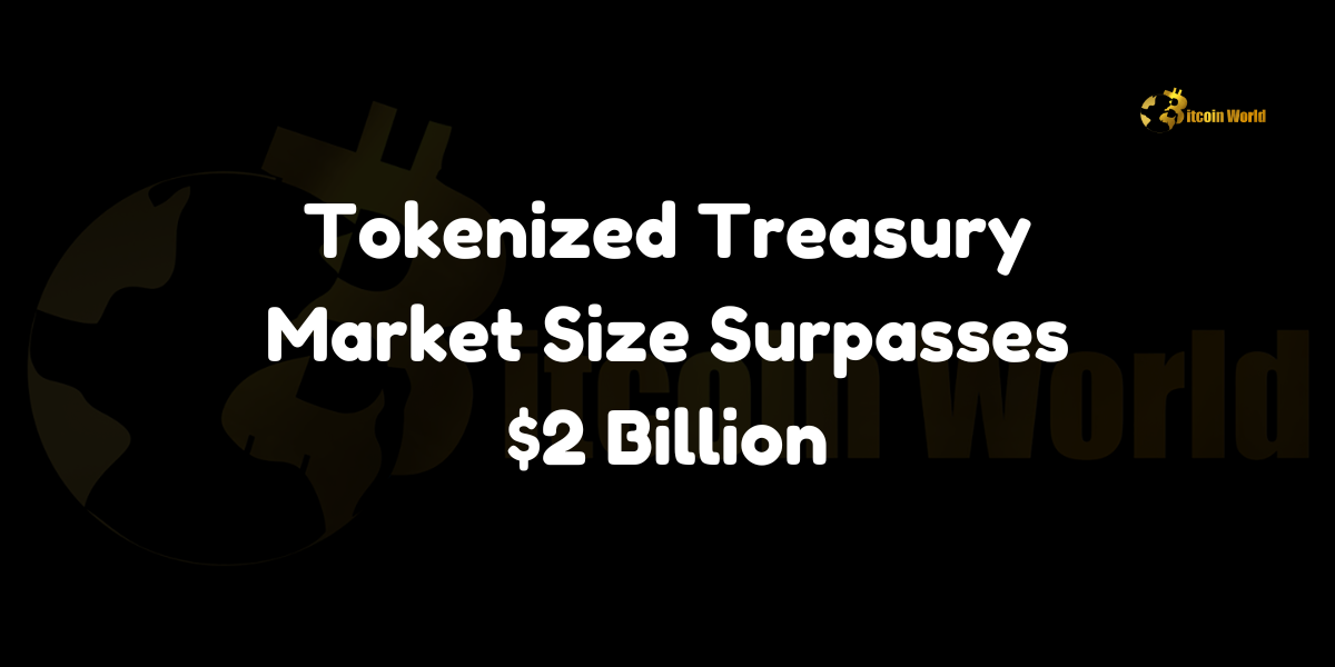 Tokenized US Treasury Market Surpasses $2 Billion