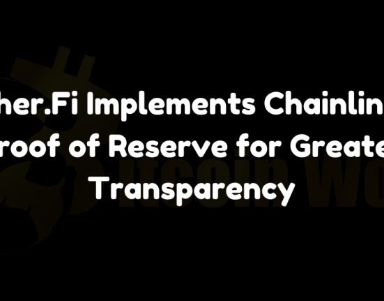 Ether.Fi integrates Chainlink’s Proof of Reserve on Ethereum, enhancing transparency and ensuring full collateralization of staked assets.