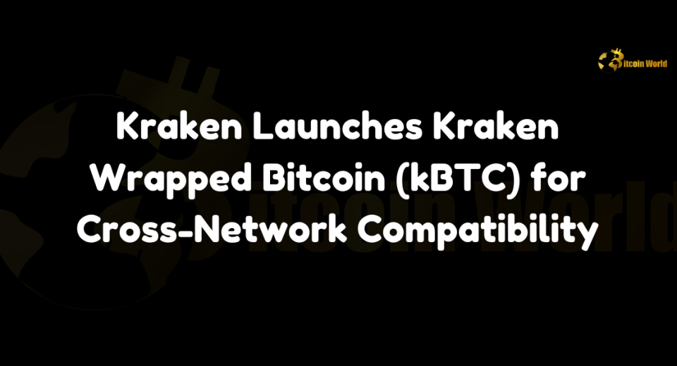 Kraken launches kBTC