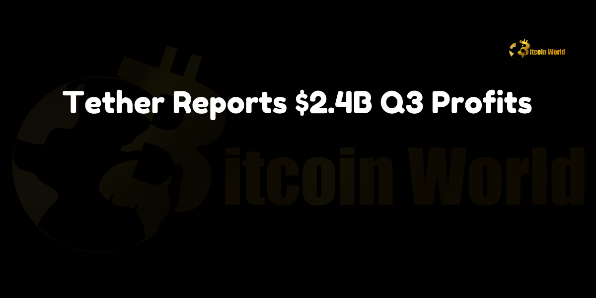 Tether reports $2.4B in Q3 profits driven by U.S. Treasuries and gold holdings.