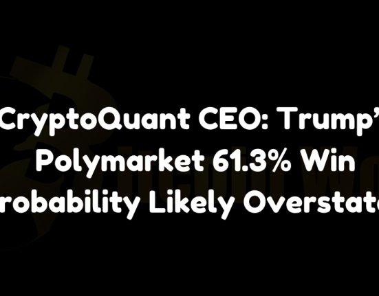 CryptoQuant CEO Ju Ki-young claims Trump’s Polymarket 61.3% win probability is likely overstated.