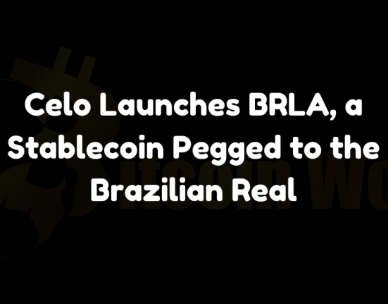 Celo Launches BRLA, a Stablecoin Pegged to the Brazilian Real