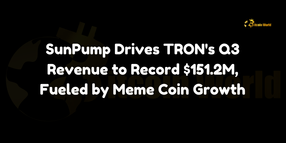 SunPump drives TRON’s Q3 revenue to a record $151.2M, a 30% increase, with 89,000 tokens launched and a 487% rise in DeFi transactions.