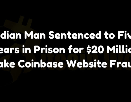 Indian man sentenced to five years for orchestrating a $20 million fake Coinbase website fraud. Learn about the case and its implications for cryptocurrency security.