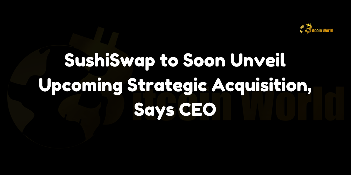 SushiSwap CEO Jared Grey announces upcoming strategic acquisition to enhance DeFi features for AMM and perpetuals sectors.