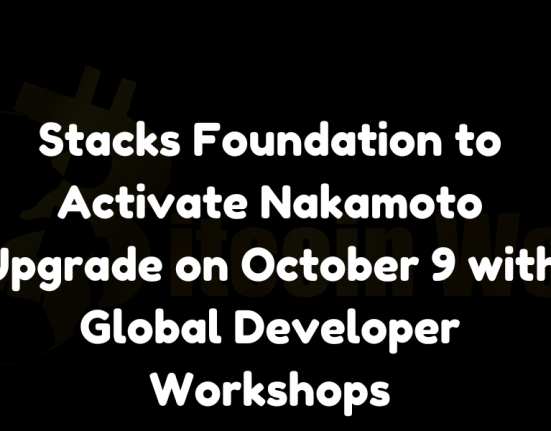 Stacks Foundation to Activate Nakamoto Upgrade