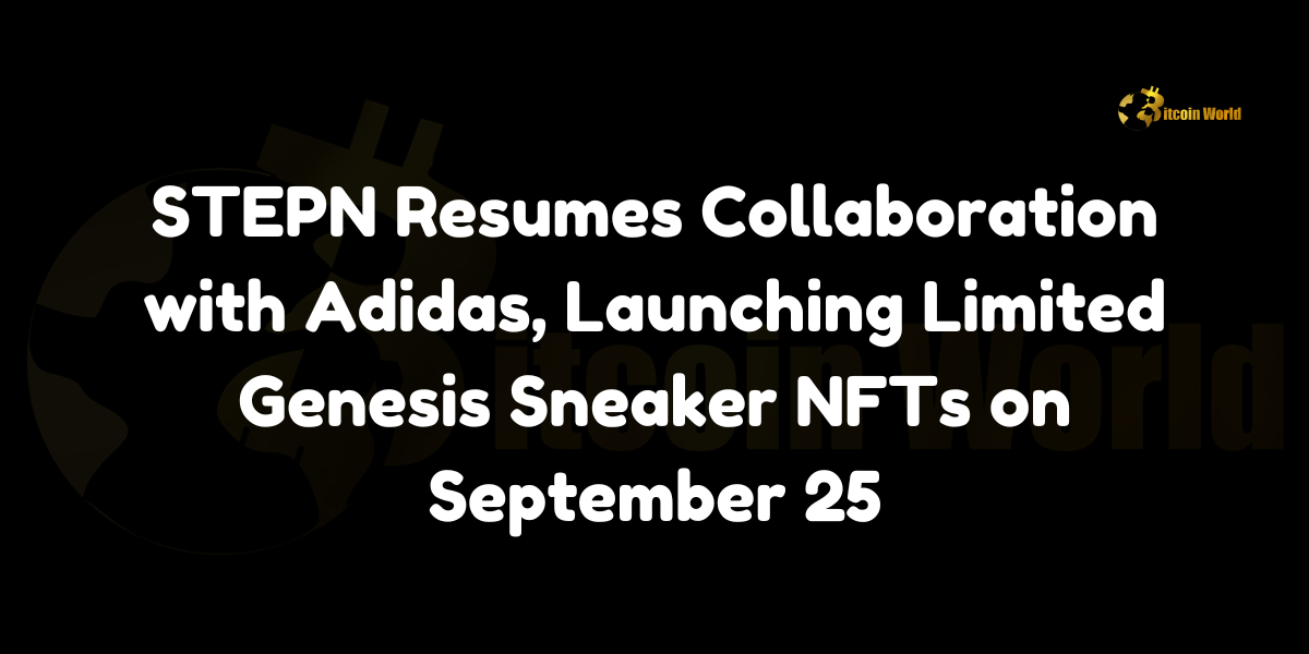 STEPN Resumes Collaboration with Adidas