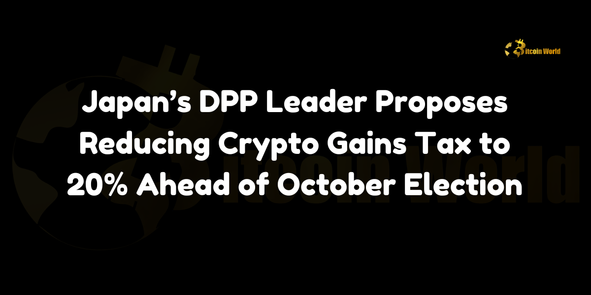 Japan’s DPP leader proposes reducing crypto gains tax to 20% ahead of October election.