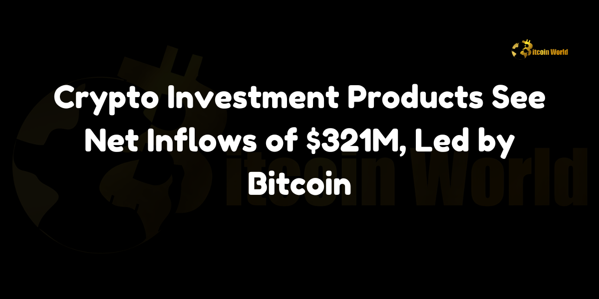 Crypto Investment Products See Net Inflows