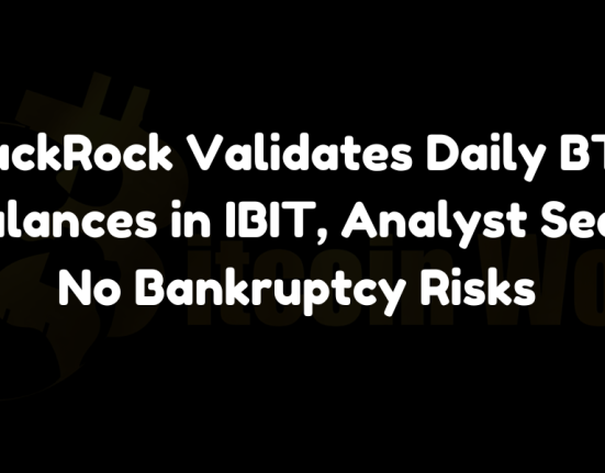 BlackRock Validates Daily BTC Balances in IBIT