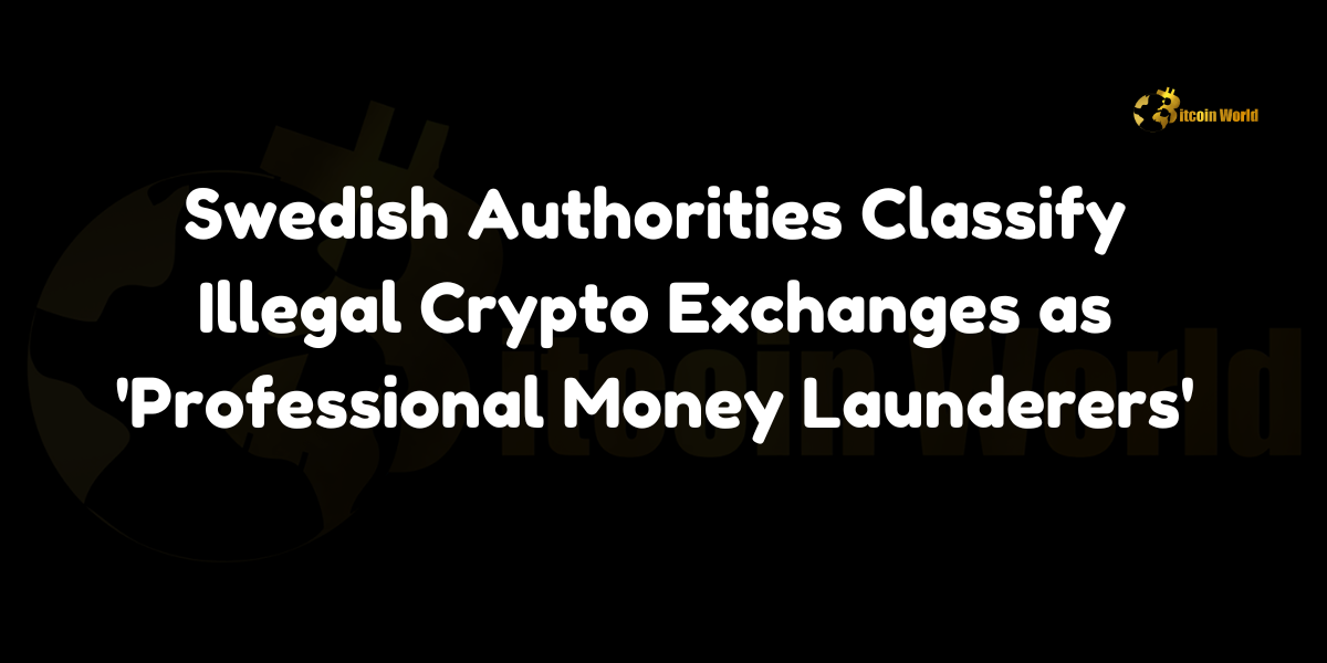 Swedish Authorities Classify Illegal Crypto Exchange